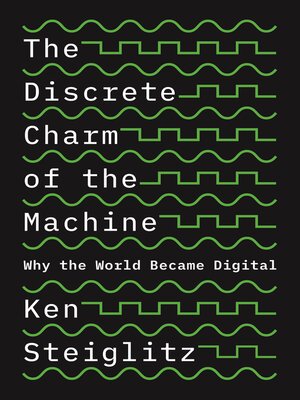 cover image of The Discrete Charm of the Machine